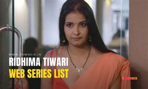 ridhima tiwari web series watch online|10 Best Ridhima Tiwari Web Series List To Watch on。